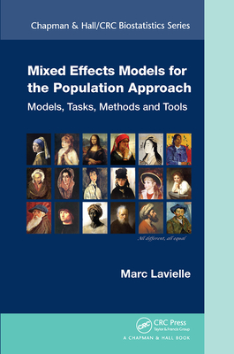 Mixed Effects Models for the Population Approach: Models, Tasks, Methods and Tools - Lavielle, Marc