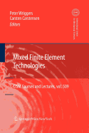 Mixed Finite Element Technologies