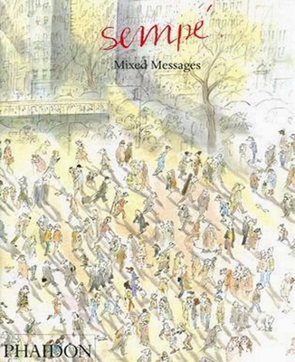 Mixed Messages - Bell, Anthea (Translated by), and Cleaver, Phil (Designer), and Semp�, Jean-Jacques