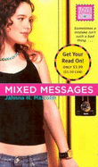 Mixed Messages - Malcolm, Jahnna N