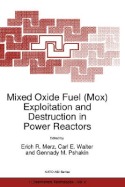 Mixed Oxide Fuel (Mox) Exploitation and Destruction in Power Reactors