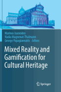 Mixed Reality and Gamification for Cultural Heritage
