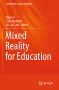 Mixed Reality for Education