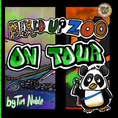 Mixed Up Zoo: On Tour - Noble, Tim