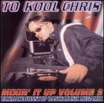 Mixin' It Up, Vol. 2