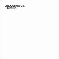 Mixing - Jazzanova