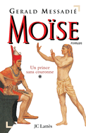 Mo?se T1: Un prince sans couronne