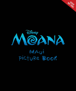 Moana: The Mighty Maui Makes a Friend
