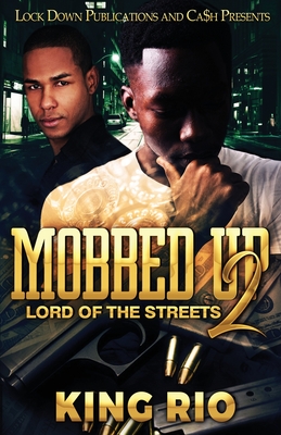 Mobbed Up 2 - Rio, King