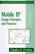 Mobil IP: Design Principles and Practices