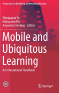 Mobile and Ubiquitous Learning: An International Handbook