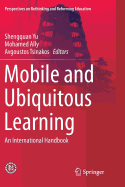 Mobile and Ubiquitous Learning: An International Handbook