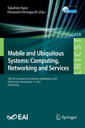 Mobile and Ubiquitous Systems: Computing, Networking and Services: 18th EAI International Conference, MobiQuitous 2021, Virtual Event, November 8-11, 2021, Proceedings