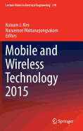 Mobile and Wireless Technology 2015