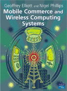 Mobile Commerce and Wireless Computing Systems