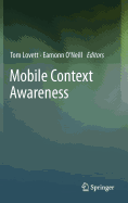 Mobile Context Awareness