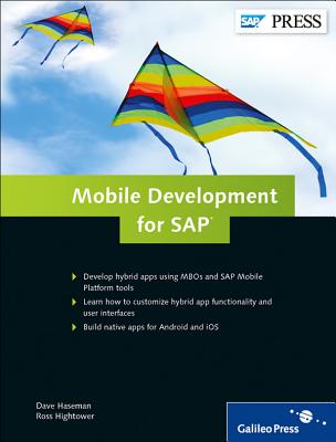 Mobile Development for SAP - Haseman, Dave, and Hightower, Ross