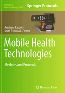 Mobile Health Technologies: Methods and Protocols