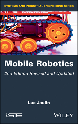 Mobile Robotics - Jaulin, Luc