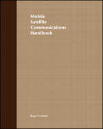 Mobile Satellite Communications Handbook