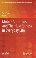 Mobile Solutions and Their Usefulness in Everyday Life