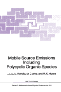 Mobile Source Emissions Including Policyclic Organic Species