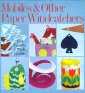 Mobiles and Other Paper Windcatchers