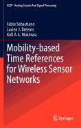 Mobility-Based Time References for Wireless Sensor Networks