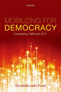 Mobilizing for Democracy: Comparing 1989 and 2011