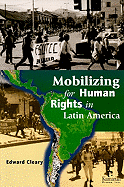 Mobilizing for Human Rights in Latin America