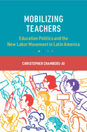Mobilizing Teachers