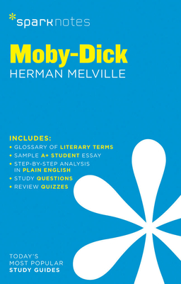Moby-Dick Sparknotes Literature Guide - Sparknotes, and Melville, Herman