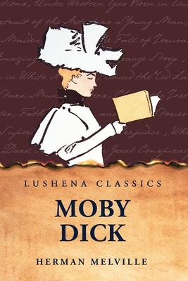 Moby Dick - Herman Melville