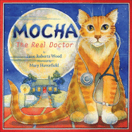 Mocha: The Real Doctor