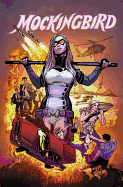 Mockingbird, Volume 1: I Can Explain