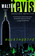 Mockingbird - Tevis, Walter