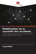 Mod?lisation de la causalit? des accidents