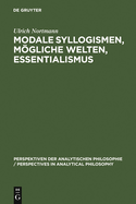 Modale Syllogismen, m�gliche Welten, Essentialismus