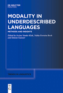 Modality in Underdescribed Languages: Methods and Insights