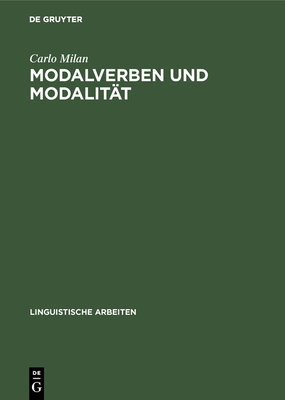 Modalverben und Modalit?t - Milan, Carlo