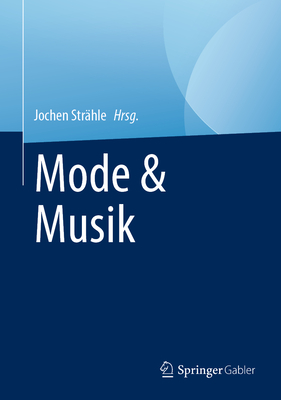 Mode & Musik - Str?hle, Jochen (Editor)
