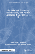 Model-Based Clustering, Classification, and Density Estimation Using McLust in R