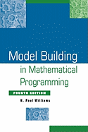 Model Building in Mathematical Programming