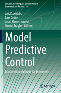 Model Predictive Control: Engineering Methods for Economists