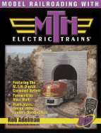 Model Railroading with Mth Electric