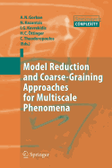 Model Reduction and Coarse-Graining Approaches for Multiscale Phenomena
