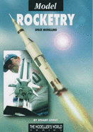 Model Rocketry: Space Modelling - Lodge, Stuart