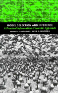 Model Selection and Inference: A Practical Information-Theoretic Approach