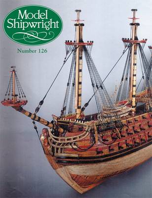 Model Shipwright: Number 126 - Bowen, John, Dr. (Editor)