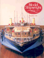 Model Shipwright: Number 131 - Bowen, John, Dr. (Editor)